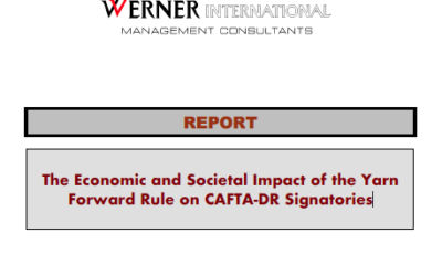 The Economic and Societal Impact of the Yarn Forward Rule on CAFTA-DR Signatories